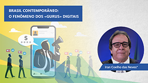 O fenômeno dos ‘gurus’ digitais