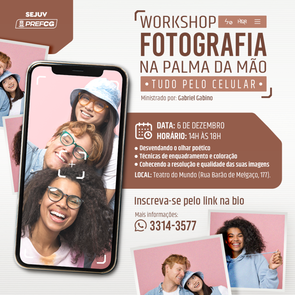 Capital promove workshop gratuito ‘Fotografia na Palma da Mão’ – Tudo pelo celular