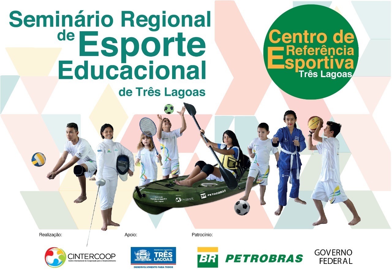 Centro de Referência Esportiva realiza Seminário Regional de Esporte Educacional